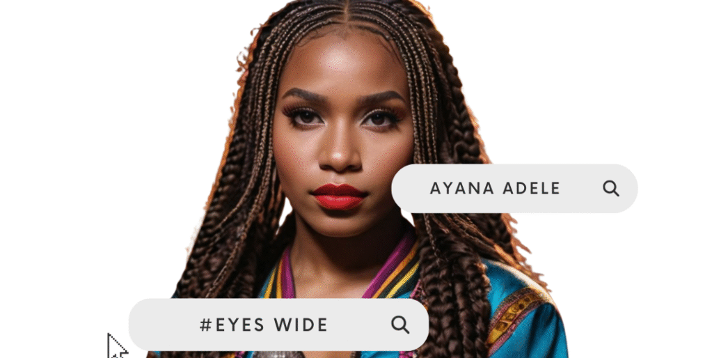 Eyes Wide Ayana Adele