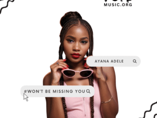 Ayana Adele Won’t Be Missing You