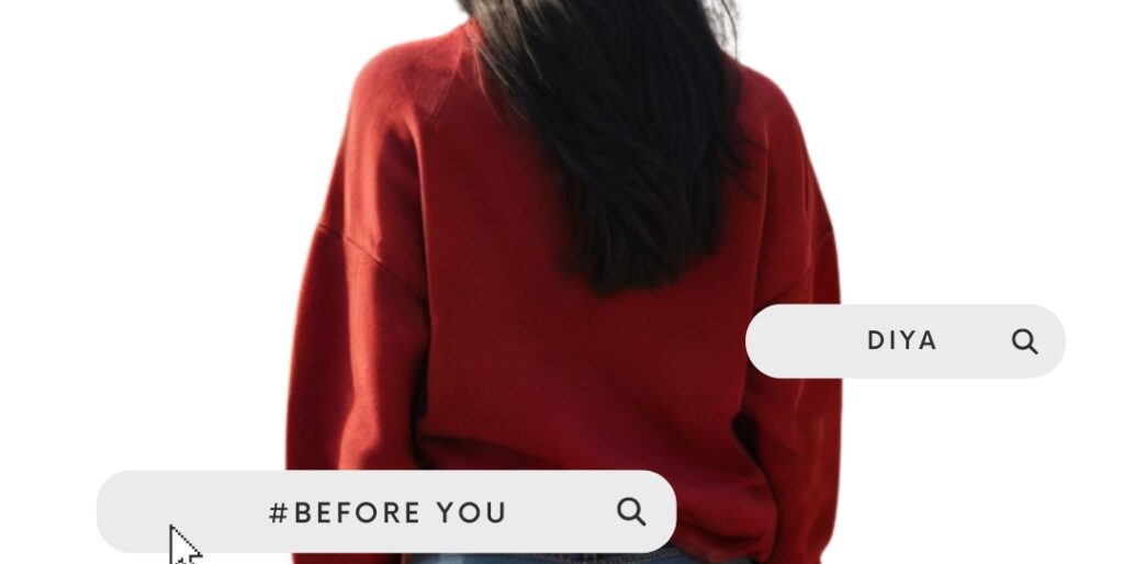 Diya Before You